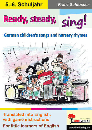 Buchcover Ready, steady, sing! | Franz Schlosser | EAN 9783985581283 | ISBN 3-98558-128-2 | ISBN 978-3-98558-128-3