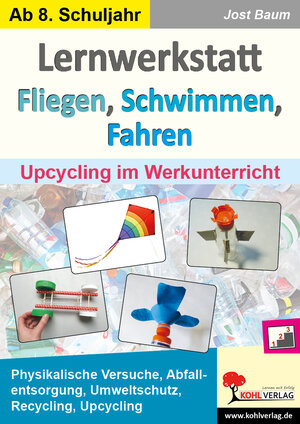 Buchcover Lernwerkstatt Fliegen, Schwimmen, Fahren | Jost Baum | EAN 9783985581597 | ISBN 3-98558-159-2 | ISBN 978-3-98558-159-7