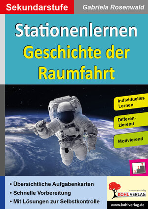 Buchcover Stationenlernen Geschichte der Raumfahrt | Gabriela Rosenwald | EAN 9783985581818 | ISBN 3-98558-181-9 | ISBN 978-3-98558-181-8