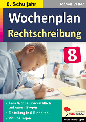 Buchcover Wochenplan Rechtschreibung / Klasse 8 | Jochen Vatter | EAN 9783985582600 | ISBN 3-98558-260-2 | ISBN 978-3-98558-260-0