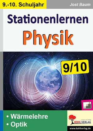 Buchcover Stationenlernen Physik / Klasse 9-10 | Jost Baum | EAN 9783985584642 | ISBN 3-98558-464-8 | ISBN 978-3-98558-464-2
