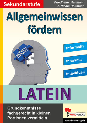 Buchcover Allgemeinwissen fördern LATEIN | Friedhelm Heitmann | EAN 9783985585670 | ISBN 3-98558-567-9 | ISBN 978-3-98558-567-0