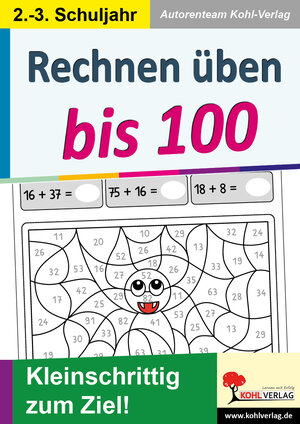 Buchcover Rechnen üben bis 100 | Autorenteam Kohl-Verlag | EAN 9783985588817 | ISBN 3-98558-881-3 | ISBN 978-3-98558-881-7