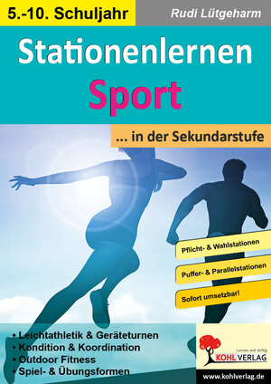 Buchcover Stationenlernen Sport ... in der Sekundarstufe | Rudi Lütgeharm | EAN 9783985588930 | ISBN 3-98558-893-7 | ISBN 978-3-98558-893-0