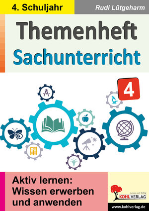 Buchcover Themenheft Sachunterricht / Klasse 4 | Rudi Lütgeharm | EAN 9783985589098 | ISBN 3-98558-909-7 | ISBN 978-3-98558-909-8