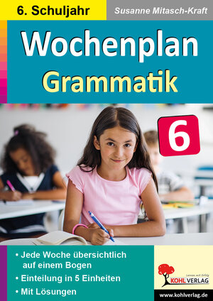 Buchcover Wochenplan Grammatik / Klasse 6 | Susanne Mitasch-Kraft | EAN 9783985589531 | ISBN 3-98558-953-4 | ISBN 978-3-98558-953-1