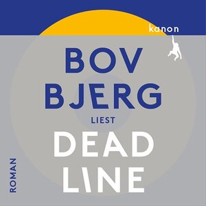 Buchcover Deadline | Bov Bjerg | EAN 9783985680047 | ISBN 3-98568-004-3 | ISBN 978-3-98568-004-7