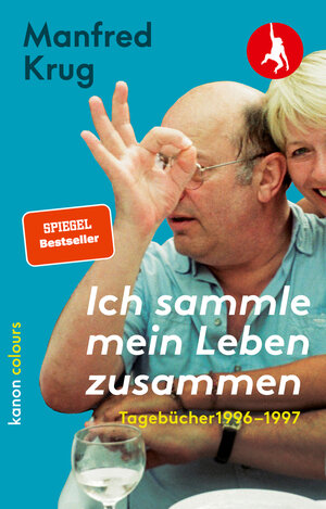 Buchcover Manfred Krug. Ich sammle mein Leben zusammen. Tagebücher 1996–1997 | Manfred Krug | EAN 9783985680214 | ISBN 3-98568-021-3 | ISBN 978-3-98568-021-4