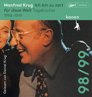 Buchcover Manfred Krug. Ich bin zu zart für diese Welt | Manfred Krug | EAN 9783985680252 | ISBN 3-98568-025-6 | ISBN 978-3-98568-025-2