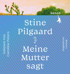 Buchcover Meine Mutter sagt | Stine Pilgaard | EAN 9783985680382 | ISBN 3-98568-038-8 | ISBN 978-3-98568-038-2