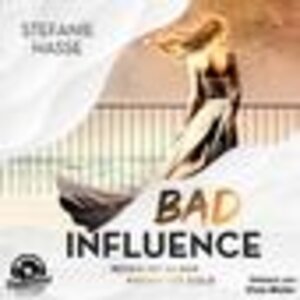 Buchcover Bad Influence  | EAN 9783985710379 | ISBN 3-98571-037-6 | ISBN 978-3-98571-037-9
