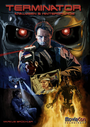 Buchcover MovieCon Action-Sonderband: Terminator (Hardcover) | Markus Brüchler | EAN 9783985781805 | ISBN 3-98578-180-X | ISBN 978-3-98578-180-5