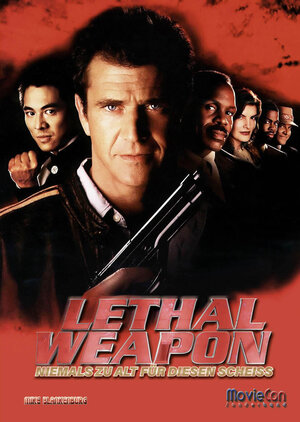 Buchcover MovieCon Action-Sonderband: Lethal Weapon (Hardcover) | Mike Blankenburg | EAN 9783985782031 | ISBN 3-98578-203-2 | ISBN 978-3-98578-203-1