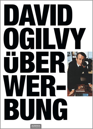 Buchcover David Ogilvy über Werbung | Ogilvy David | EAN 9783985844005 | ISBN 3-98584-400-3 | ISBN 978-3-98584-400-5