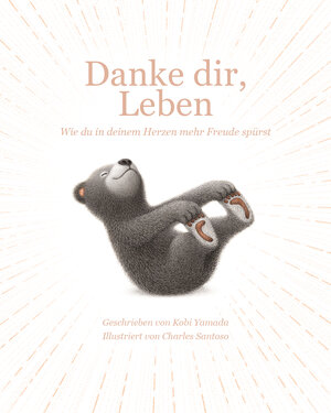 Buchcover Danke dir, Leben | Kobi Yamada | EAN 9783985851683 | ISBN 3-98585-168-9 | ISBN 978-3-98585-168-3