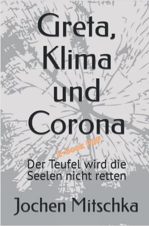 Buchcover Greta, Klima und Corona | Jochen Mitschka | EAN 9783985860043 | ISBN 3-98586-004-1 | ISBN 978-3-98586-004-3