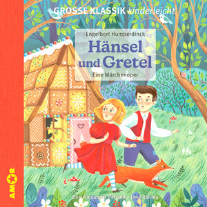 Buchcover Hänsel und Gretel. Eine Märchenoper. | Engelbert Humperdinck | EAN 9783985873241 | ISBN 3-98587-324-0 | ISBN 978-3-98587-324-1