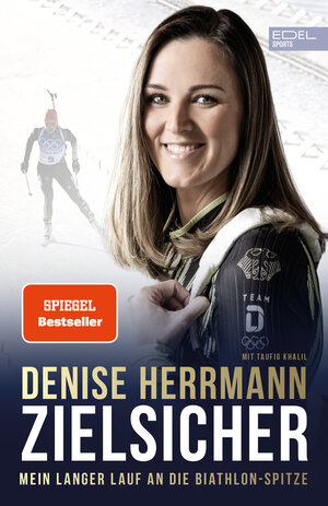 Buchcover Zielsicher. Mein langer Lauf an die Biathlon-Spitze | Denise Herrmann | EAN 9783985880188 | ISBN 3-98588-018-2 | ISBN 978-3-98588-018-8