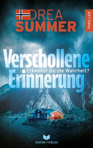 Buchcover Verschollene Erinnerung: Erkennst du die Wahrheit? | Drea Summer | EAN 9783985953417 | ISBN 3-98595-341-4 | ISBN 978-3-98595-341-7