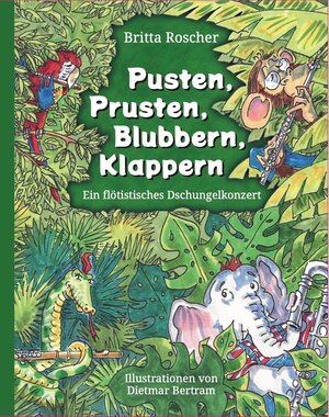 Buchcover Pusten, Prusten, Blubbern, Klappern | Roscher Britta | EAN 9783985953479 | ISBN 3-98595-347-3 | ISBN 978-3-98595-347-9