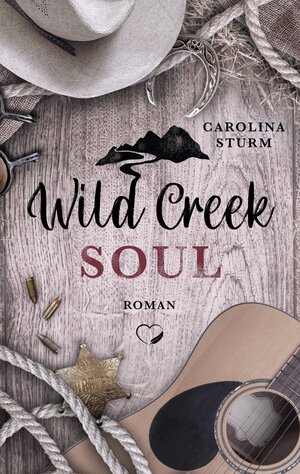 Buchcover Wild Creek Soul | Carolina Sturm | EAN 9783985953691 | ISBN 3-98595-369-4 | ISBN 978-3-98595-369-1