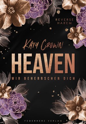 Buchcover Heaven | Katy Crown | EAN 9783985954223 | ISBN 3-98595-422-4 | ISBN 978-3-98595-422-3