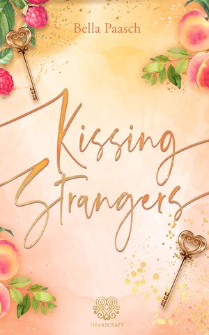 Buchcover Kissing Strangers (New Adult Romance) | Bella Paasch | EAN 9783985954452 | ISBN 3-98595-445-3 | ISBN 978-3-98595-445-2