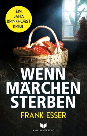 Buchcover Wenn Märchen sterben | Frank Esser | EAN 9783985956166 | ISBN 3-98595-616-2 | ISBN 978-3-98595-616-6