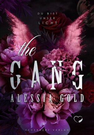 Buchcover The Gang | Alessia Gold | EAN 9783985956340 | ISBN 3-98595-634-0 | ISBN 978-3-98595-634-0