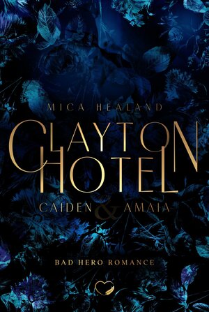 Buchcover Clayton Hotel | Mica Healand | EAN 9783985956920 | ISBN 3-98595-692-8 | ISBN 978-3-98595-692-0