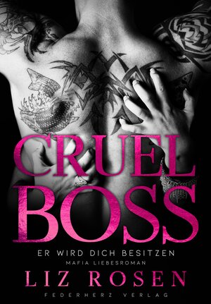 Buchcover Cruel Boss | Liz Rosen | EAN 9783985957019 | ISBN 3-98595-701-0 | ISBN 978-3-98595-701-9