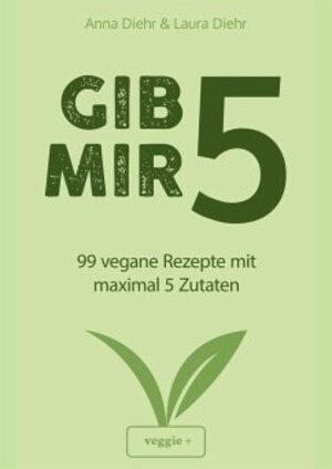 Buchcover Gib mir 5 | Anna Diehr | EAN 9783985970636 | ISBN 3-98597-063-7 | ISBN 978-3-98597-063-6