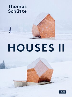 Buchcover Thomas Schütte: Houses II | Thomas Schütte | EAN 9783986120603 | ISBN 3-98612-060-2 | ISBN 978-3-98612-060-3