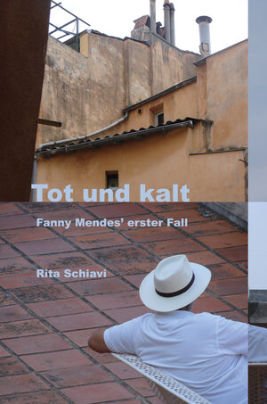 Buchcover Tot und kalt | Rita Schiavi | EAN 9783986270162 | ISBN 3-98627-016-7 | ISBN 978-3-98627-016-2