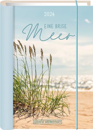 Buchcover Terminplaner 2024 Eine Brise Meer für  | EAN 9783986360078 | ISBN 3-98636-007-7 | ISBN 978-3-98636-007-8