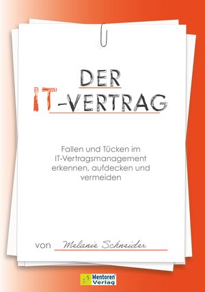 Buchcover Der IT-Vertrag | Melanie Schneider | EAN 9783986410902 | ISBN 3-98641-090-2 | ISBN 978-3-98641-090-2