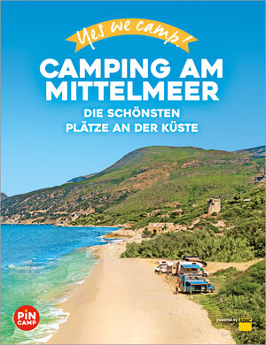 Buchcover Yes we camp! Camping am Mittelmeer | Marc Roger Reichel | EAN 9783986450649 | ISBN 3-98645-064-5 | ISBN 978-3-98645-064-9