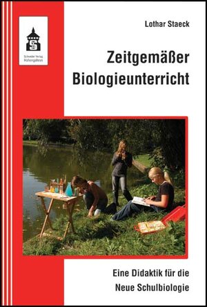 Buchcover Zeitgemäßer Biologieunterricht | Lothar Staeck | EAN 9783986491260 | ISBN 3-98649-126-0 | ISBN 978-3-98649-126-0