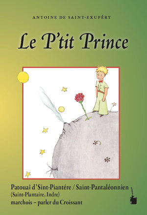 Buchcover Le P'tit Prince | Antoine de Saint Exupéry | EAN 9783986510282 | ISBN 3-98651-028-1 | ISBN 978-3-98651-028-2