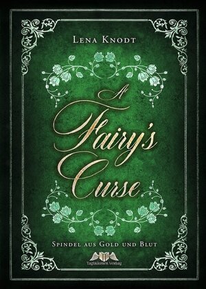 Buchcover A Fairy's Curse | Lena Knodt | EAN 9783986580001 | ISBN 3-98658-000-X | ISBN 978-3-98658-000-1