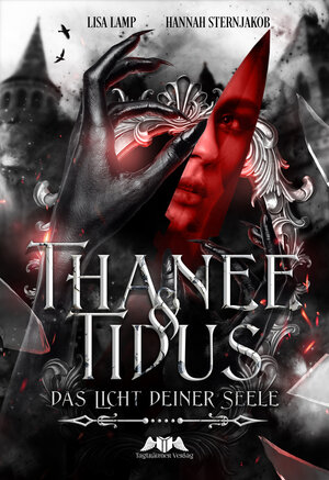 Buchcover Thanee & Tidus | Hannah Sternjakob | EAN 9783986580179 | ISBN 3-98658-017-4 | ISBN 978-3-98658-017-9