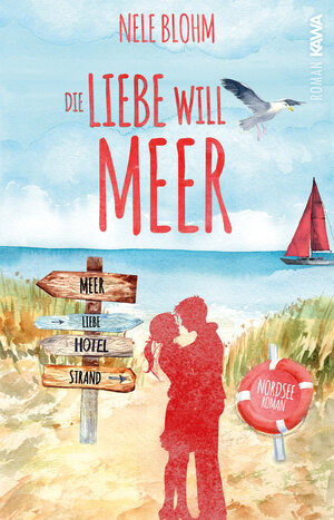Buchcover Die Liebe will Meer | Nele Blohm | EAN 9783986600051 | ISBN 3-98660-005-1 | ISBN 978-3-98660-005-1