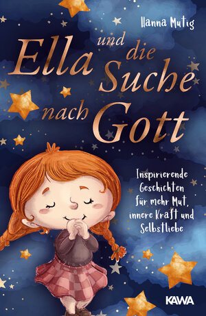 Buchcover Ella und die Suche nach Gott | Hanna Mutig | EAN 9783986600235 | ISBN 3-98660-023-X | ISBN 978-3-98660-023-5