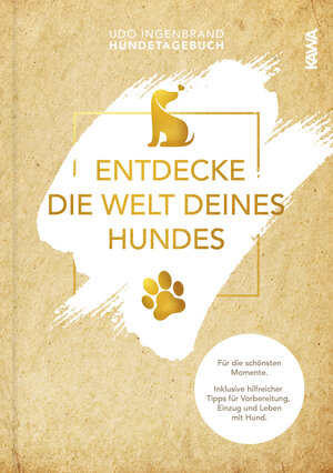 Buchcover Entdecke die Welt Deines Hundes | Udo Ingenbrand | EAN 9783986601072 | ISBN 3-98660-107-4 | ISBN 978-3-98660-107-2