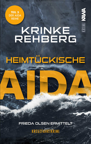 Buchcover Heimtückische AIDA | Krinke Rehberg | EAN 9783986601102 | ISBN 3-98660-110-4 | ISBN 978-3-98660-110-2