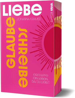 Buchcover Glaube, liebe, schreibe | Johanna Kramer | EAN 9783986601355 | ISBN 3-98660-135-X | ISBN 978-3-98660-135-5