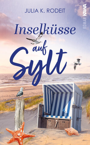Buchcover Inselküsse auf Sylt | Julia K. Rodeit | EAN 9783986601652 | ISBN 3-98660-165-1 | ISBN 978-3-98660-165-2