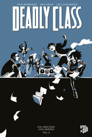 Buchcover Deadly Class 12: Ein Abschied von Herzen – Teil 2 | Rick Remender | EAN 9783986662653 | ISBN 3-98666-265-0 | ISBN 978-3-98666-265-3