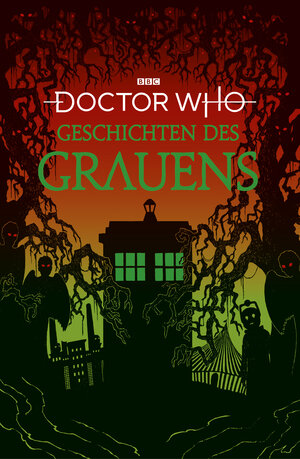 Buchcover Doctor Who: Geschichten des Grauens | diverse | EAN 9783986664169 | ISBN 3-98666-416-5 | ISBN 978-3-98666-416-9