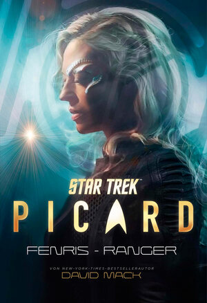 Buchcover Star Trek – Picard: Fenris-Ranger (limitierte Collector’s Edition mit Miniprint) | David Mack | EAN 9783986665494 | ISBN 3-98666-549-8 | ISBN 978-3-98666-549-4